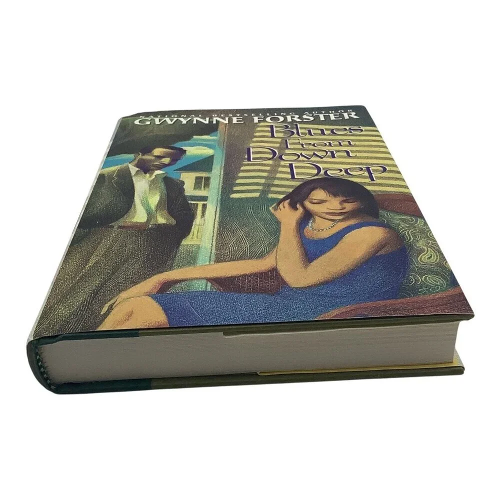 Blues From Down Deep By Gwynne Forster Hardcover 2003 First Edition Dafina Books
